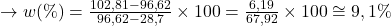  \rightarrow w(\%)=\frac{102,81 - 96,62}{96,62 - 28,7} \times 100= \frac{6,19}{67,92}\times 100 \cong 9,1 \% 