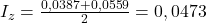Rendered by QuickLaTeX.com  I_{z} = \frac{0,0387 + 0,0559}{2} = 0,0473