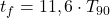 Rendered by QuickLaTeX.com  t_{f} = 11,6 \cdot T_{90}