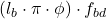 Rendered by QuickLaTeX.com  \left ( l_{b} \cdot \pi \cdot \phi \right ) \cdot f_{bd}